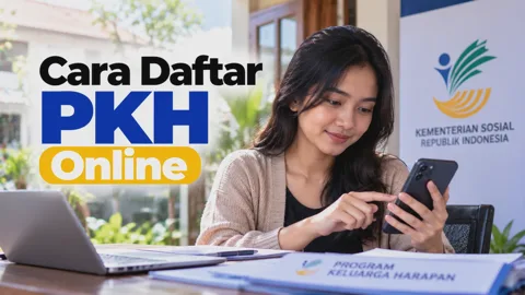 Cara Daftar PKH Online Lewat Aplikasi Cek Bansos Kemensos Beserta Syaratnya